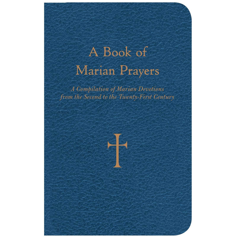 A BOOK OF MARIAN PRAYERS
