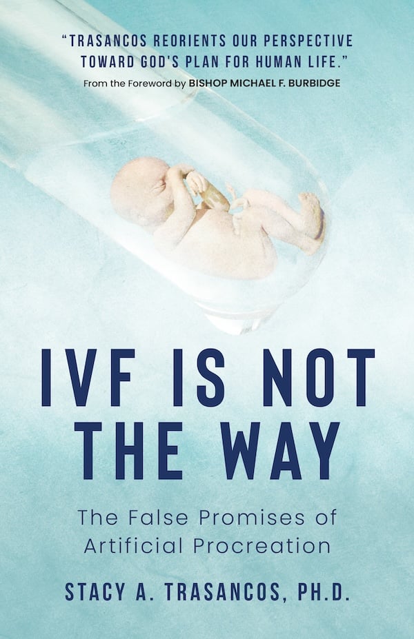 IVF IS NOT THE WAY