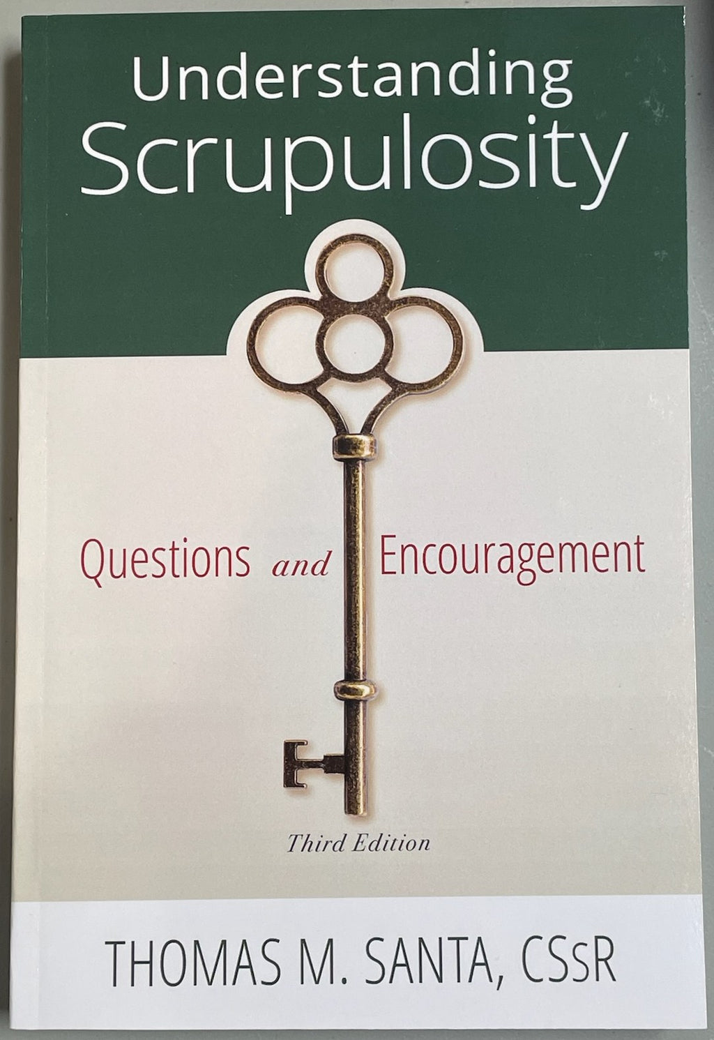 UNDERSTANDING SCRUPULOSITY