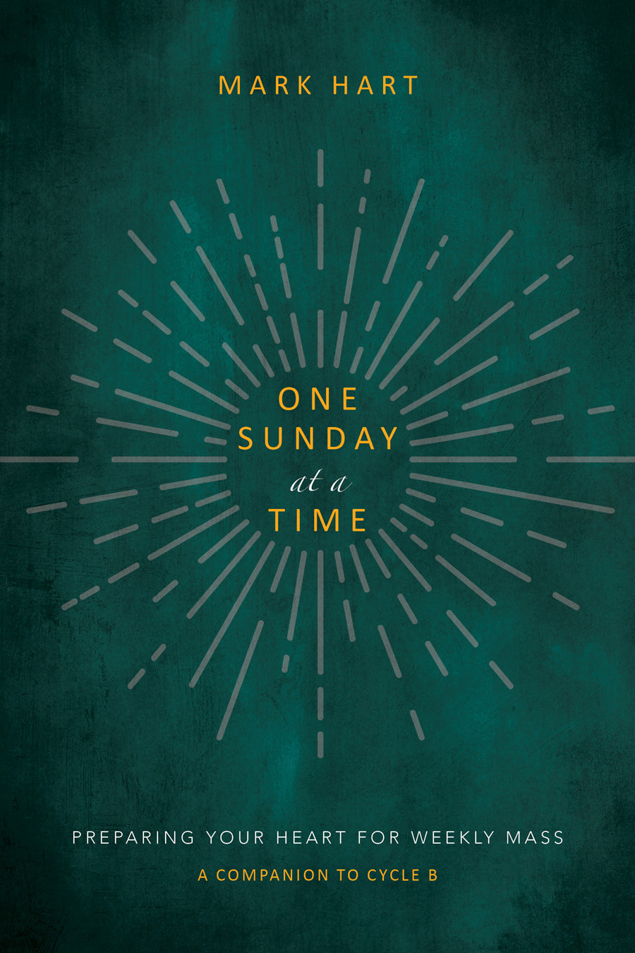 ONE SUNDAY AT A TIME CYCLE B