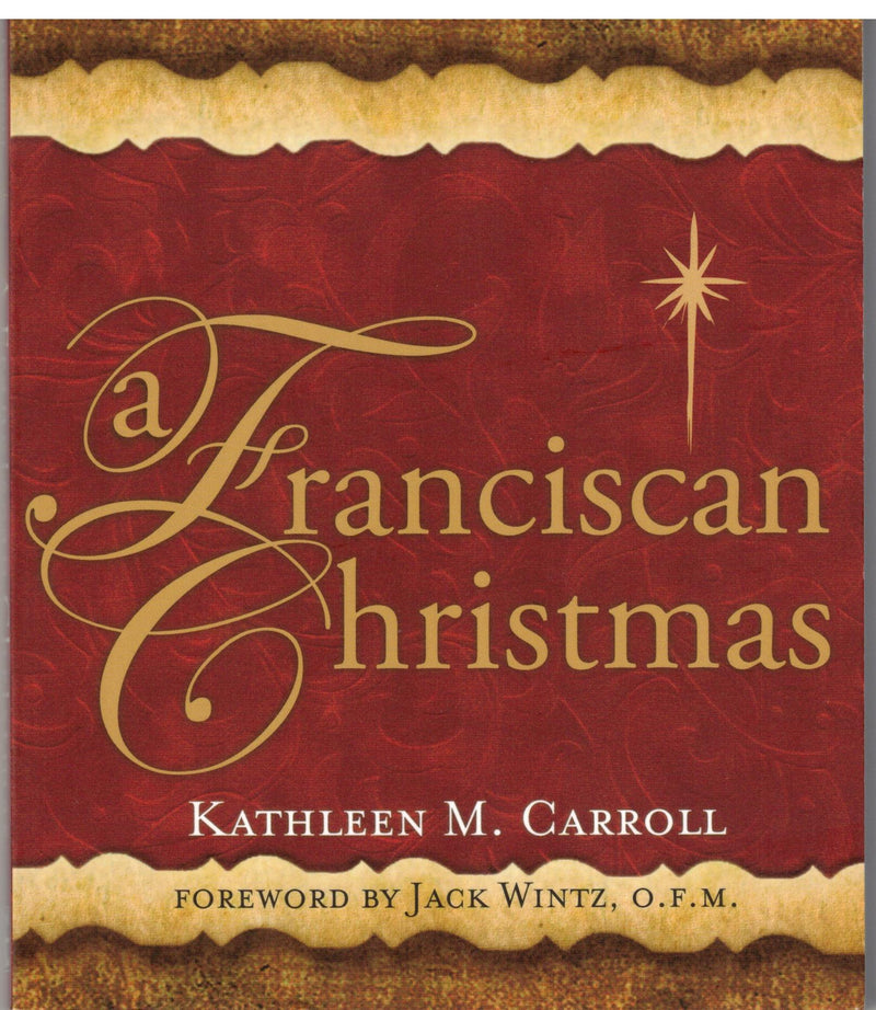 A FRANCISCAN CHRISTMAS
