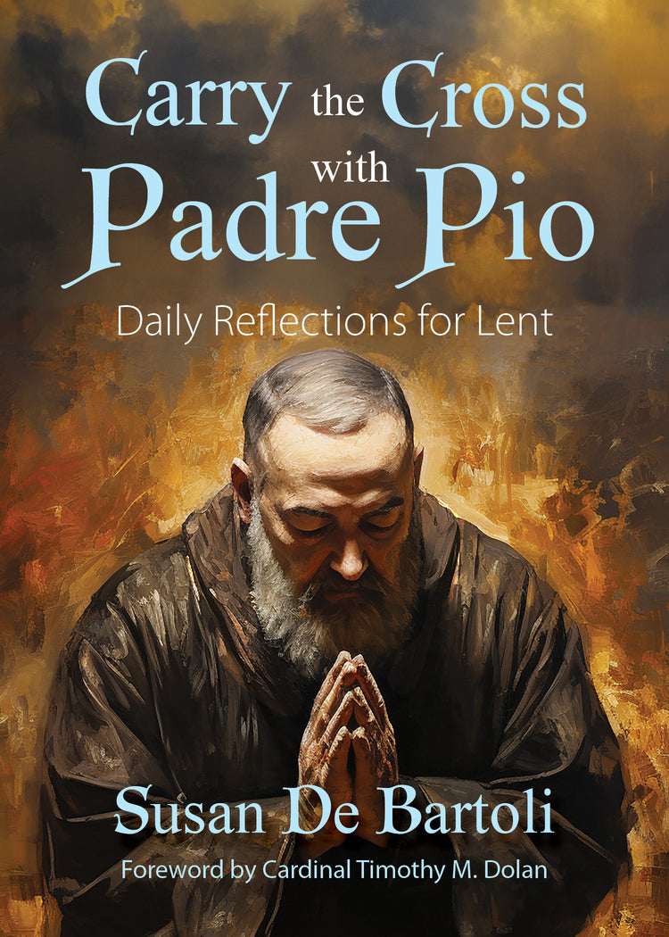 CARRY THE CROSS WITH PADRE PIO