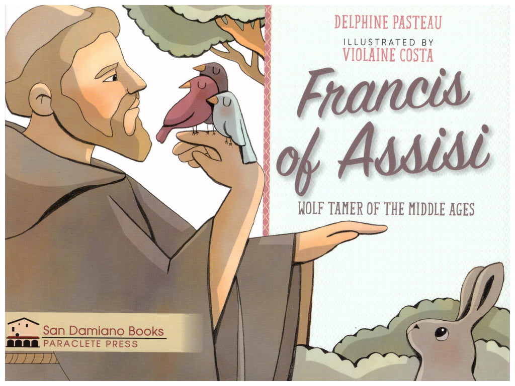 FRANCIS OF ASSISI WOLF TAMER