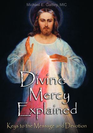 DIVINE MERCY EXPLAINED