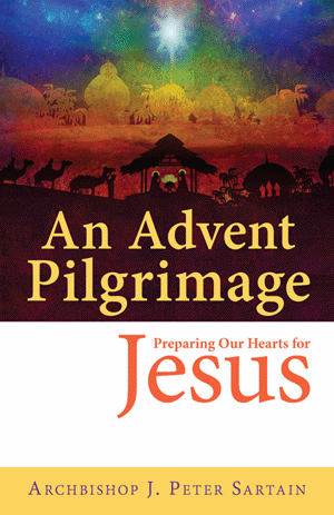 AN ADVENT PILGRIMAGE