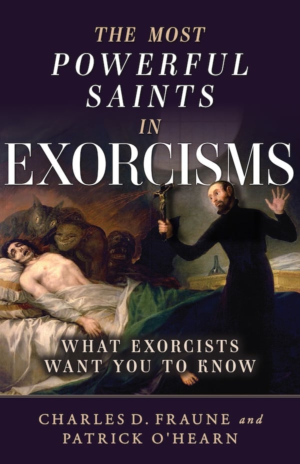 MOST POWERFUL SAINTS EXORCISMS