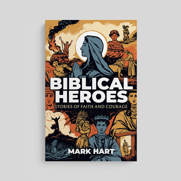BIBLICAL HEROES