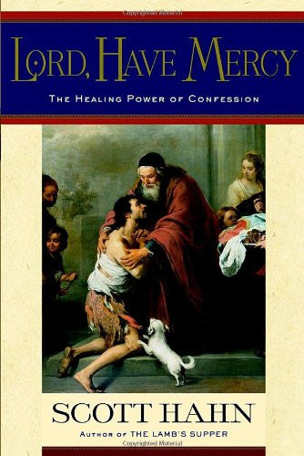 LORD HAVE MERCY (CONFESSION)