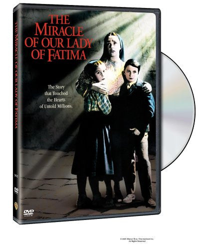 MIRACLE OF OUR LADY OF FATIMA