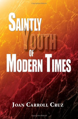 SAINTLY YOUTH OF MODERN TIMES