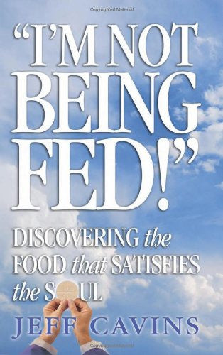 I'M NOT BEING FED
