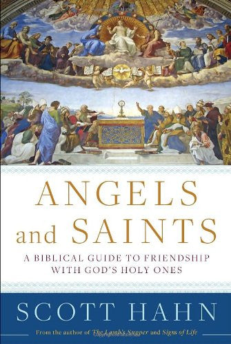 ANGELS AND SAINTS
