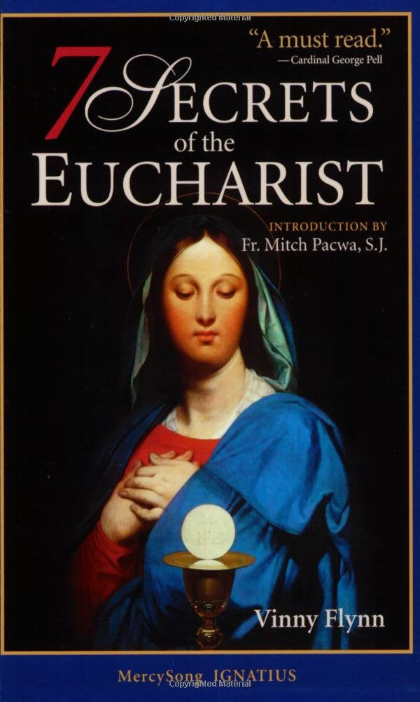 7 SECRETS OF THE EUCHARIST