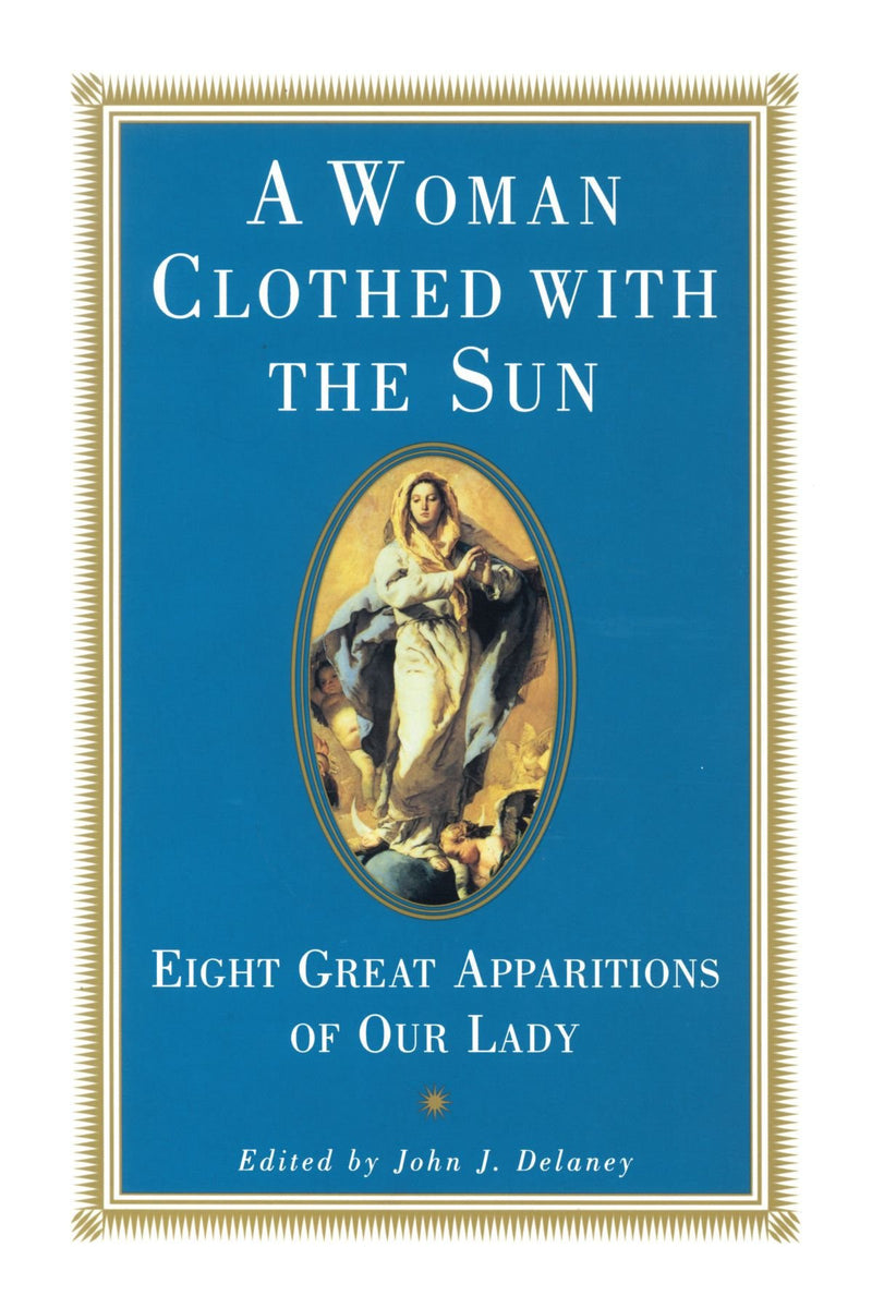 A WOMAN CLOTHED WITH THE SUN