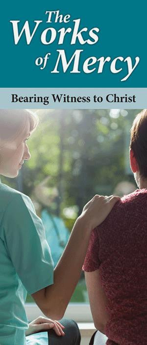 THE WORKS OF MERCY