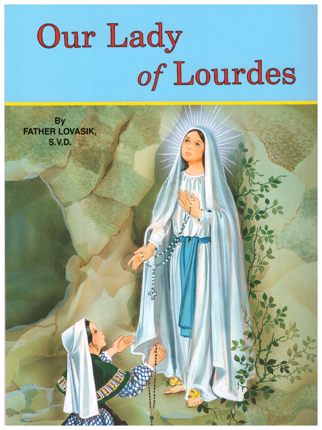OUR LADY OF LOURDES