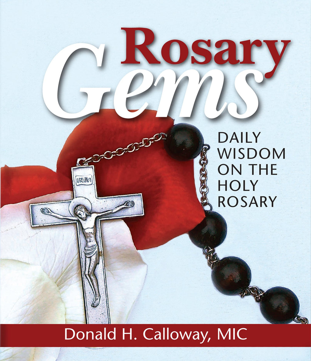 ROSARY GEMS: DAILY WISDOM