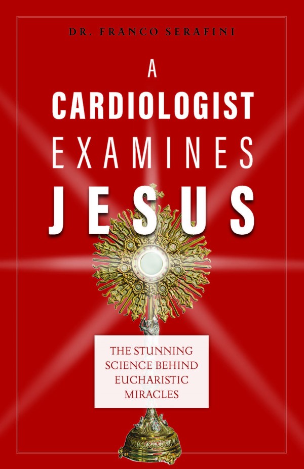 A CARDIOLOGIST EXAMINES JESUS