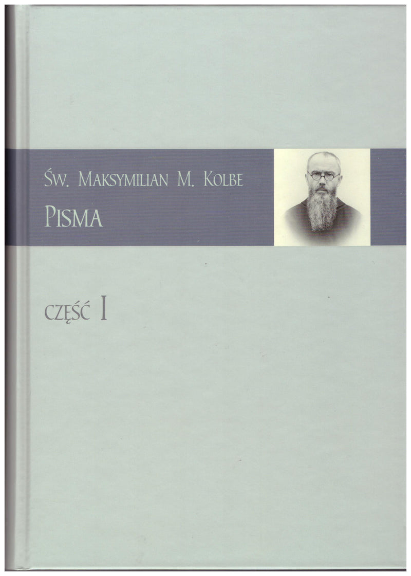 PISMA SW. MAKSYMILIAN CZESC