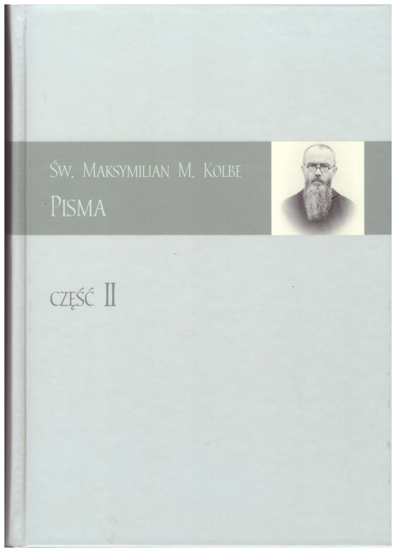 PISMA SW. MAKSYMILIAN CZESC