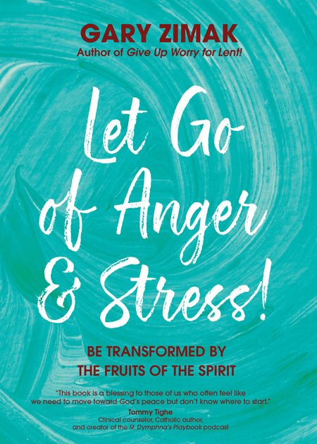 LET GO OF ANGER & STRESS!