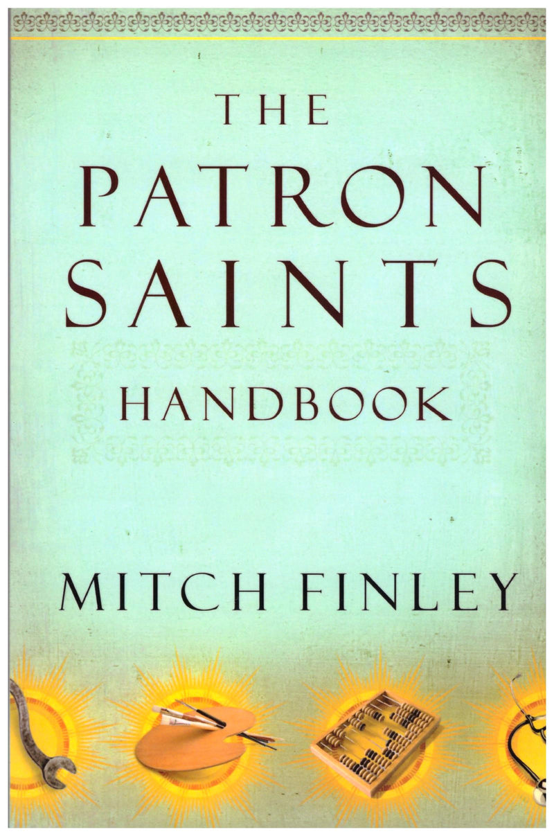 THE PATRON SAINTS HANDBOOK