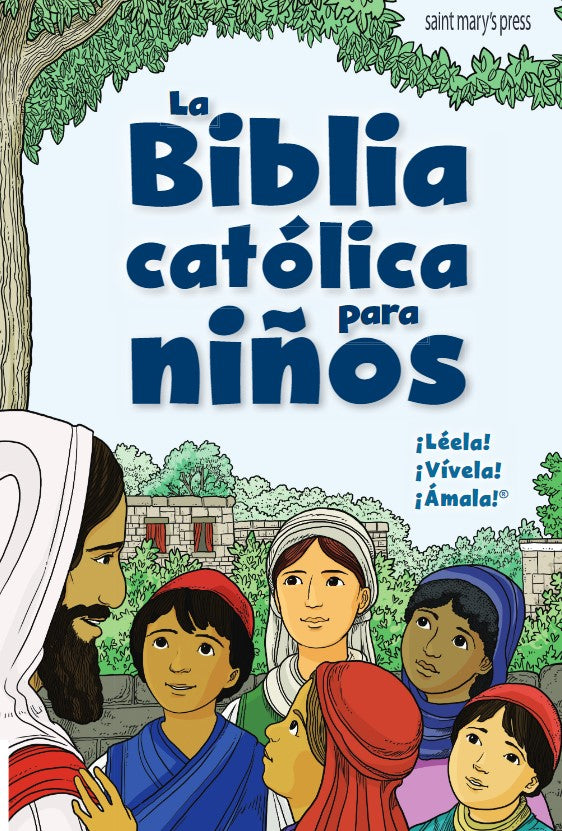 LA BIBLIA CATOLICA PARA NINOS