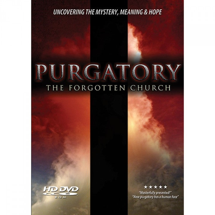 PURGATORY THE FORGOTTEN CHURCH