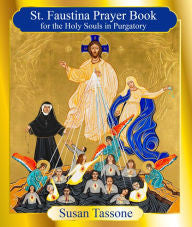 ST FAUSTINA PRAYER BOOK /SOULS